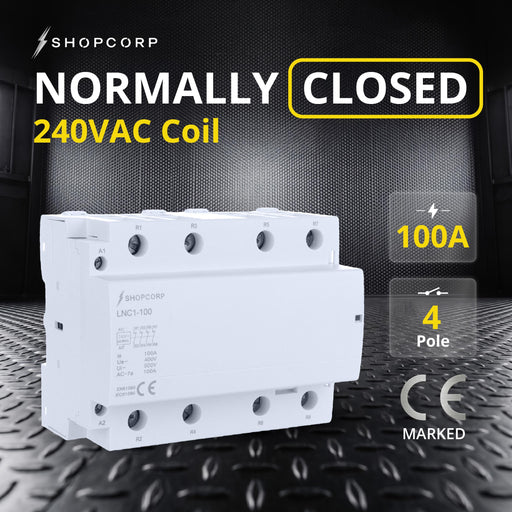 Shopcorp 100 Amp 4 Pole Normally Closed IEC 500V Contactor 240VAC Coil for HVAC, AC, Motor Load and Lighting