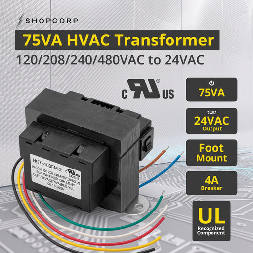 Shopcorp 75VA HVAC Transformer, 120/208/240/480VAC to 24VAC, 4A Resettable Breaker, Foot Mount