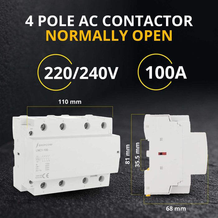 Shopcorp 100 Amp 4 Pole Normally Open IEC 500V Contactor 240VAC Coil for HVAC, AC, Motor Load and Lighting