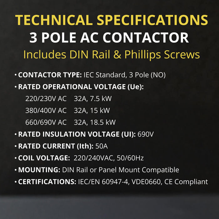3 Pole 220/240VAC Coil Contactor - 50/60HZ for Motor Load, HVAC and Lighting