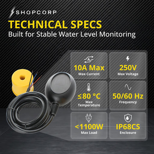 Shopcorp Water Level Meter Sensor, Float Switch for Sump Pump - Dual Operation, 250V and 10A Max Current