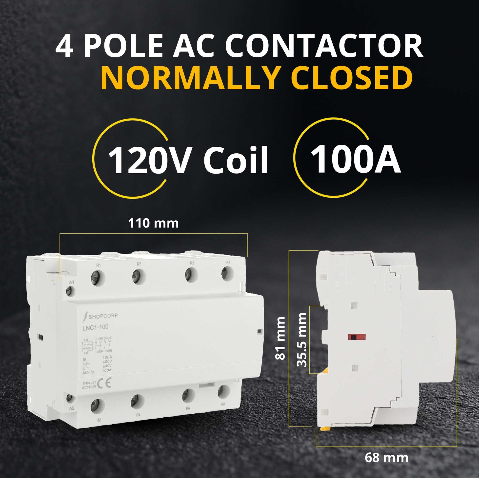 Contactor, 4 Pole Normally Closed, 110/120V, 100A + Aluminum DIN Rail ...