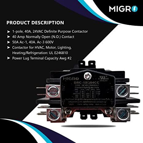 Migro 40A 1 Pole 24V, 600 V Definite Purpose Contactor for HVAC Heavy Duty, Inductive 40A, Resistive 50A